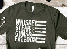 The Whiskey Steak Guns Freedom Tee