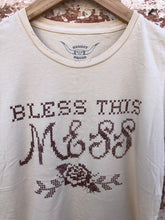 Bless This Mess Tee